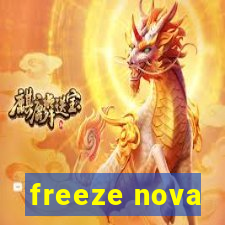 freeze nova